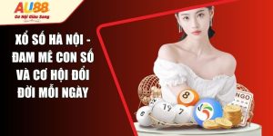 Xổ Số Hà Nội - Đam Mê Con Số Và Cơ Hội Đổi Đời Mỗi Ngày